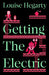 Getting the Electric