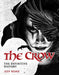 The Crow: The Definitive History