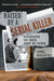 Raised by a Serial Killer