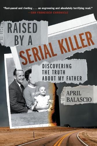 Raised by a Serial Killer