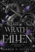 The Wrath of the Fallen