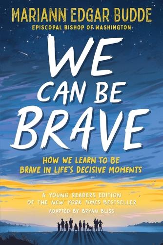 We Can Be Brave
