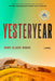 Yesteryear: A GMA Book Club Pick