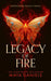 Legacy of Fire