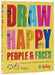 Draw Happy: People and Faces