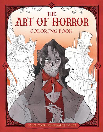The  Art of Horror Coloring Book