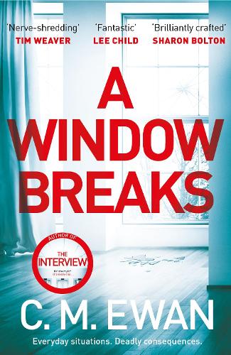 A Window Breaks