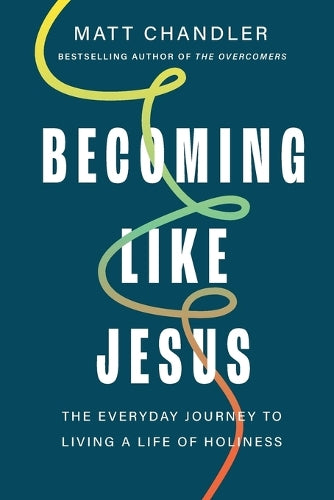 Becoming Like Jesus
