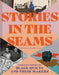 Stories in the Seams
