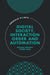 Digital Society, Interaction Order and Automation