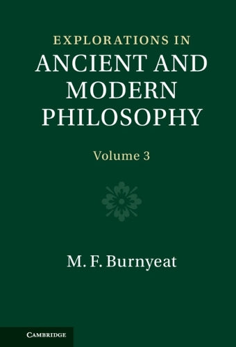 Explorations in Ancient and Modern Philosophy: Volume 3