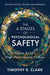 The 4 Stages of Psychological Safety, 2nd Edition