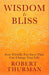 Wisdom Is Bliss