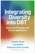 Integrating Diversity into DBT