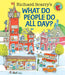Richard Scarry's What Do People Do All Day?