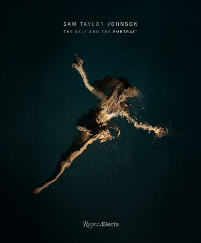 Sam Taylor-Johnson: The Self and the Portrait