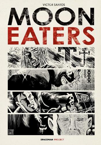 Moon Eaters Vol.1