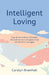 Intelligent Loving