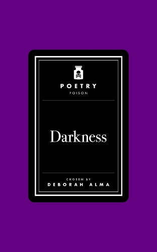 Poetry Poison: Darkness