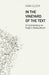 In the Vineyard of the Text