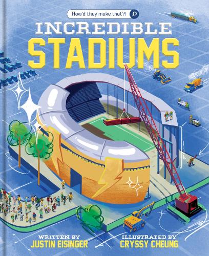 How’d They Make That?! Incredible Stadiums