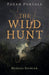 Pagan Portals - The Wild Hunt