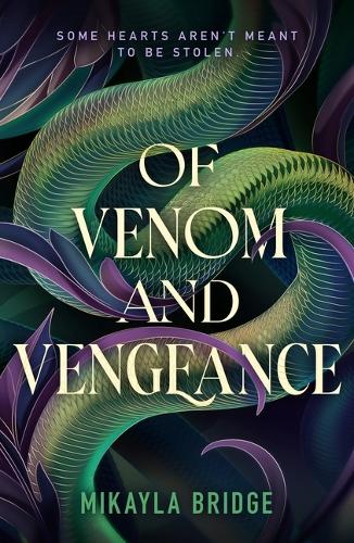 Of Venom and Vengeance