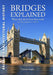 Bridges Explained