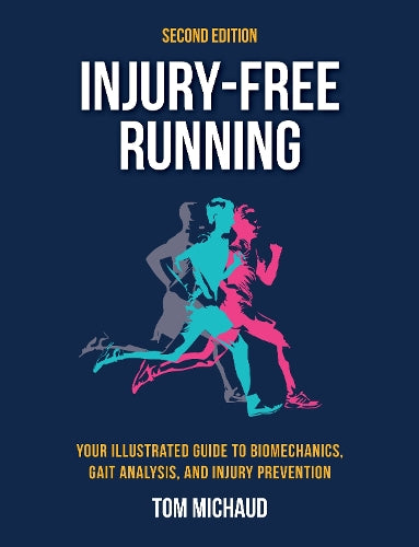 Injury-Free Running, Second Edition