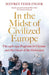 In the Midst of Civilized Europe