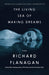 The Living Sea of Waking Dreams