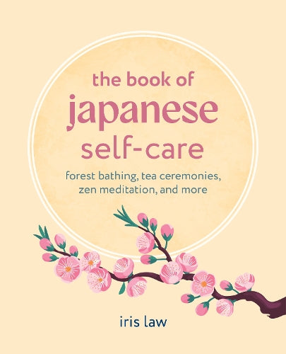 The Book of Japanese Self-Care