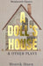 A Doll's House and Other Plays