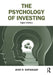 The Psychology of Investing
