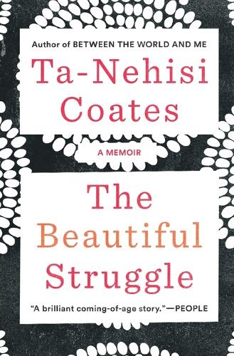 The Beautiful Struggle