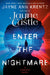 Enter the Nightmare