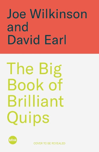 The Big Book of Brilliant Quips