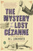 The Mystery of the Lost Cezanne
