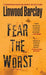 Fear the Worst