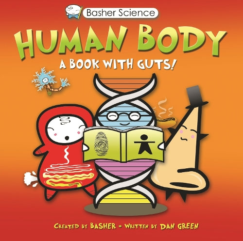 Basher Science: Human Body