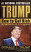 Trump: How to Get Rich
