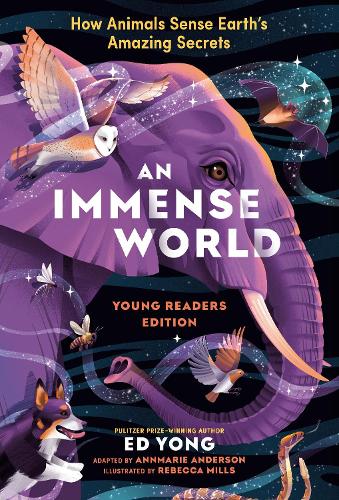 Immense World (Young Readers Edition), An