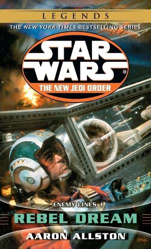 Rebel Dream: Star Wars Legends