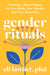 Gender Rituals