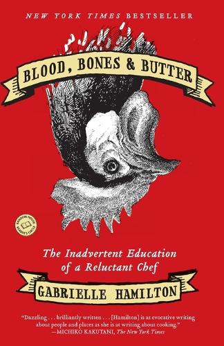 Blood, Bones & Butter