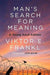 Man's Search for Meaning: Young Adult Edition