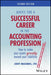 Advice for a Successful Career in the Accounting Profession