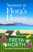Summer at Flora's House