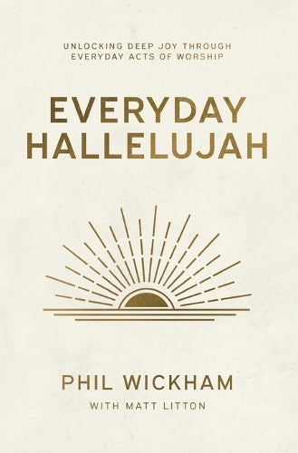 Everyday Hallelujah
