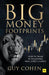 Big Money Footprints